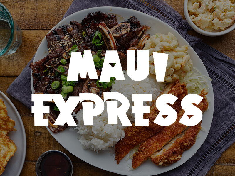 Maui Express Hawaiian food at Grossmont Center in La Mesa